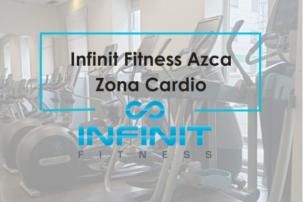 Infinit Fitness Azca zona cardio